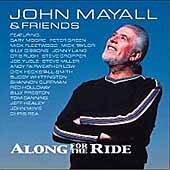 John Mayall : Along for the Ride